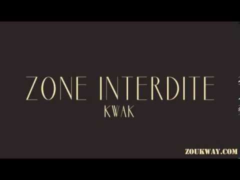 KWAK-Zone Interdite