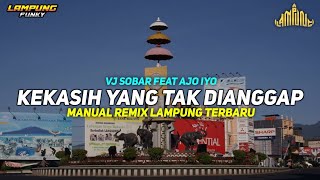 Download lagu KEKASIH YANG TAK DIANGGAP - VJ SOBAR FEAT AJO IYO || Manual Remix Lampung Terbaru 2026 mp3 Download lagu KEKASIH YANG TAK DIANGGAP - VJ SOBAR FEAT AJO IYO || Manual Remix Lampung Terbaru 2026 mp3