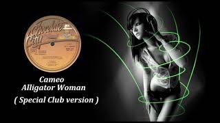 Cameo - Alligator Woman ( Special Club Version ) HQ