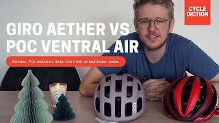 Warum und für welchen Helm ich mich entschieden habe | Giro Aether MIPS vs. poc Ventral Air Spin