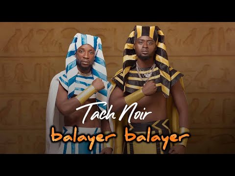 TACH NOIR - Balayer Balayer (clip officiel)