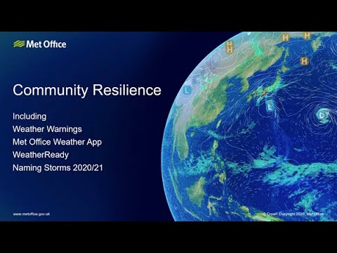 Met Office National Severe Weather Warning Service, Mobile App, Community Resilience & Storm Naming