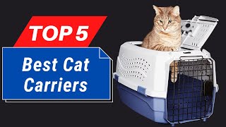Top 5 Best Cat Carriers Review in 2026 [We Tested & Tried Th