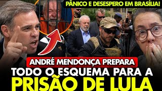 🚨URGENTE! TERROR EM BRASÍLIA! ANDRÉ MENDONÇA está PRESTES a MANDAR LULA NOVAMENTE para a PRISÃO!
