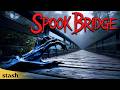 Spook Bridge Horror Full Movie Spook Bridge Mystery Deaths