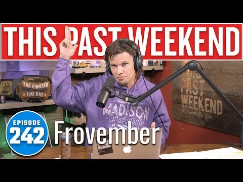 Frovember | This Past Weekend w/ Theo Von #242 video thumbnail
