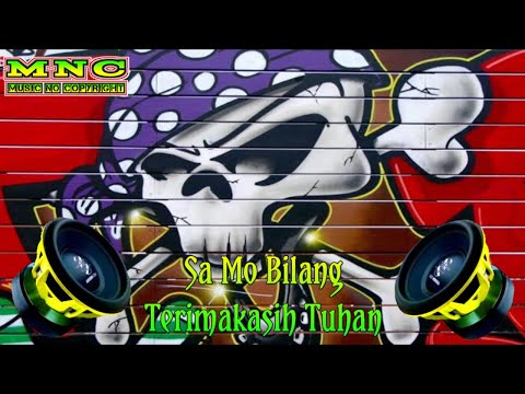DJ Sa Mo Bilang Terimakasih Tuhan (Slow Bass) [Copyright Free]