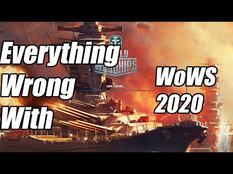 Everything Wrong With World of Warships 2020