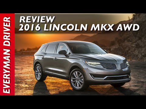 Here's the 2016 Lincoln MKX Review on Everyman Driver