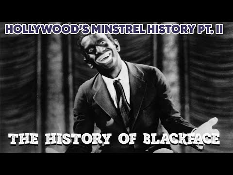 Hollywood Minstrelsy Pt  II | The History of Blackface | The Breakdown with Dara Starr Tucker