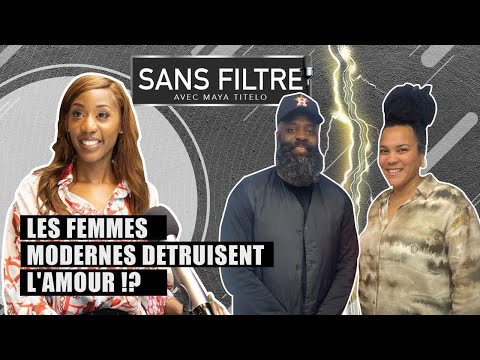 Les femmes modernes détruisent l'amour!?