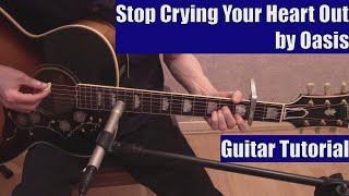 Stop Crying Your Heart Out by Oasis (Guitar Tutorial with the Isolated Vocal Track by Oasis)