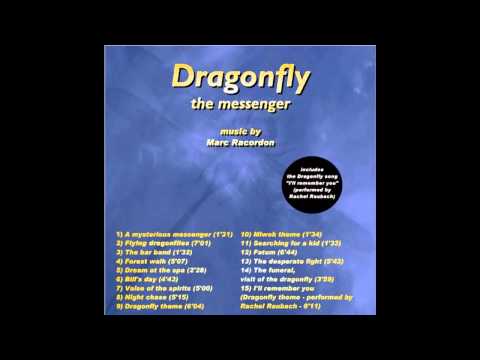 Marc Racordon - Dragonfly the Messenger - The desperate fight