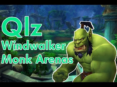 110 Windwalker Monk PvP | World of Warcraft Legion