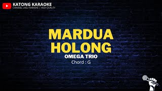 Download lagu Mardua Holong - Omega Trio | Karaoke Version | Chord G mp3