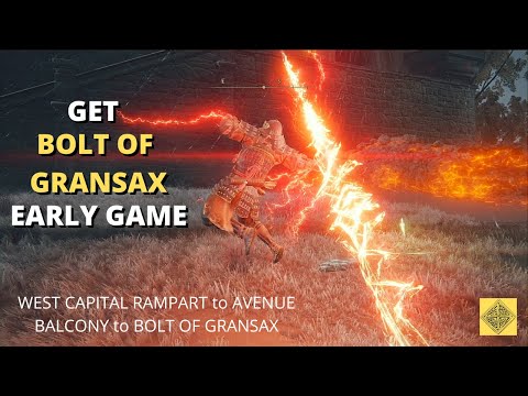 West Capital Rampart To Avenue Balcony To BOLT of GRANSAX - EARLY GAME | Elden Ring (1.05/1.08 PS4)