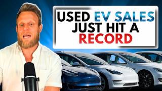 Used EV Sales Just EXPLODED: The Massive Price Wave is Finally Here!
