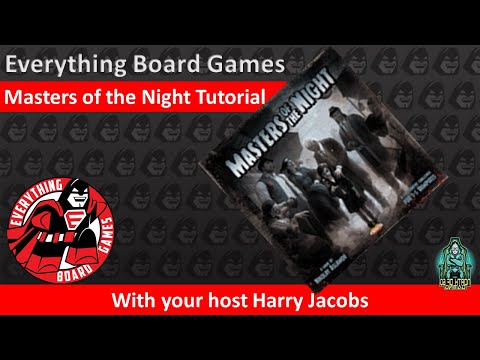 Everything Board Games Presents a Solo Play-through of Masters of the Night