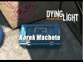 Dying Light-A nehezen nyíló doboz Easter Egg [Korek Machete]