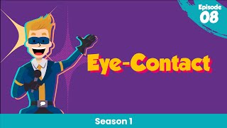 How To Deliver A Speech: Eye-Contact (Ep 08)