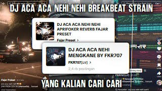 Download lagu DJ ACA NEHI BREAKBEAT STRAIN | Jay Remixer ID mp3 Download lagu DJ ACA NEHI BREAKBEAT STRAIN | Jay Remixer ID mp3