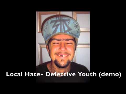 Local Hate - Defective Youth (demo)