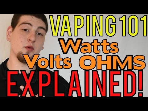 Vaping 101: OHMs, Watts, and Voltage Explained for Beginners