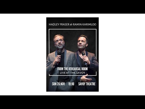 From The Rehearsal Room - Hadley and Ramin