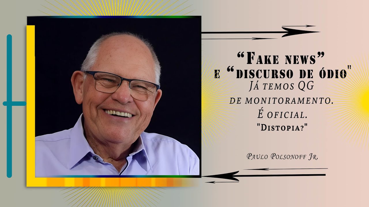 "Fake News e Discurso de Ódio"