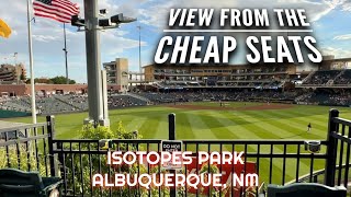 View From The Cheap Seats: Isotopes Park - Albuquerque, New Mexico 🇺🇸