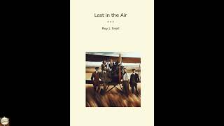 Lost in the Air (Classic Books)
