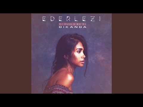 Ederlezi (feat. Dikanda)