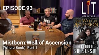 thumbnail for episode 93 our part 1 discussion of The Well of Ascension By Brandon Sanderson