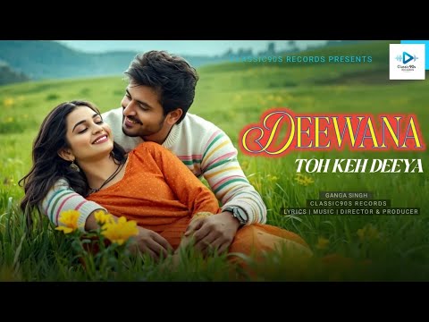 💕 Deewana To Keh Diya | 🌹 Evergreen Romantic Songs (2025) | 💘  Hindi Song | Bollywood Love Song