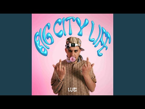 Big City Life