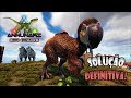 A SOLUÇÃO DEFINITIVA!!! --- ARK ANNUNAKI T4 #43 A SOLUÇÃO DEFINITIVA!!! --- ARK ANNUNAKI T4 #43