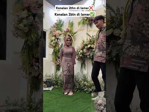 lamaran viral kenalan singkat‼️‼️#lamaran #tunangan #momenbahagia #viraltiktok #salahmusendiri