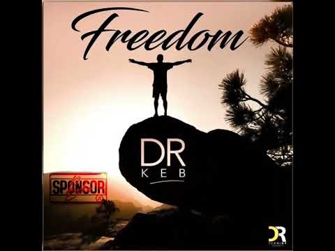 Dr keb - Freedom ( Liberté )