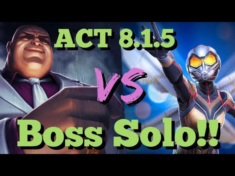 MCOC - ACT 8.1.5 - Kingpin VS Wasp - Boss Solo!!