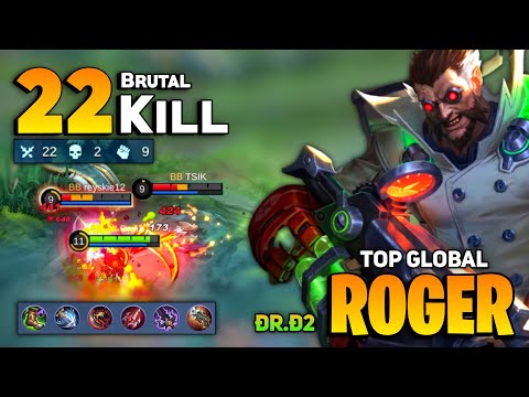 22 KILL! Hungry Wolf Roger Aggessive Gameplay [ Top Global Roger Best Build 2021 ] By Ðr.ð2 - MLBB
