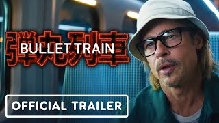 Bullet Train - Official Trailer (2022) Brad Pitt, Brian Tyree Henry video