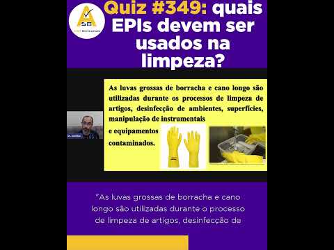 Quiz #349: quais EPIs devem ser usados na limpeza? - ASB Concursos