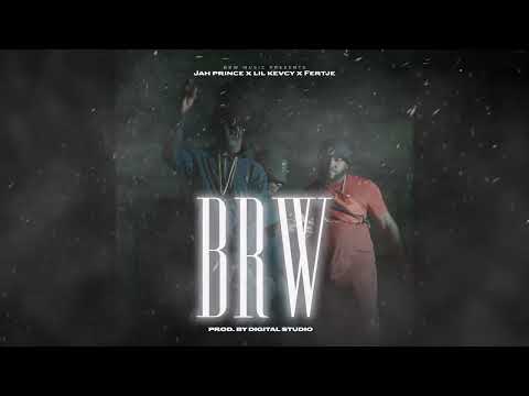 Jah Prince Brw x Lil Kevcy & Fertje -  Brw (Official Audio) Prod.  By Digital Vincent