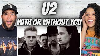 FIRST TIME HEARING U2 -  With Or Without You REACTION