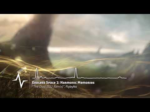 The Dust (ES2 Remix) - Endless Space 2: Harmonic Memories Original Soundtrack