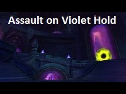 How to do Assault on Violet Hold Dungeon | World of Warcraft: Legion