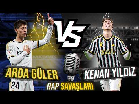 Arda Güler VS Kenan Yıldız - Rap Savaşları