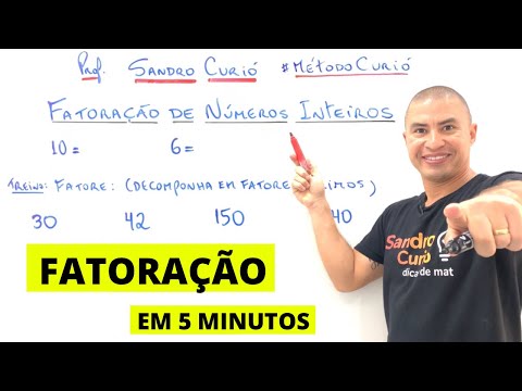 FÁCIL e RÁPIDO | FATORAÇÃO DE NÚMEROS INTEIROS