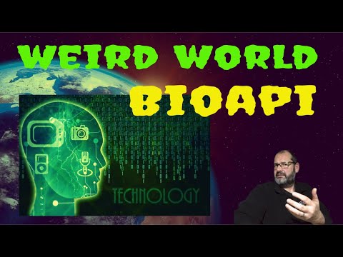 Weird World #16   The BioAPI Conspiracy