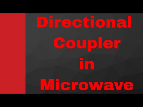 Directional Coupler in Microwave Working Internal Structure and Scattering Parameters Wave Guide